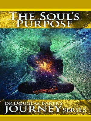 cover image of The Soul's Purpose